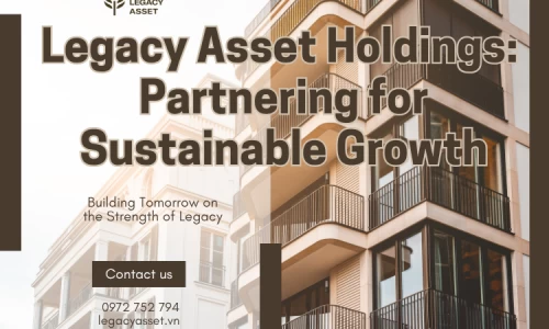 Legacy Asset Holdings: Partnering for Sustainable Growth